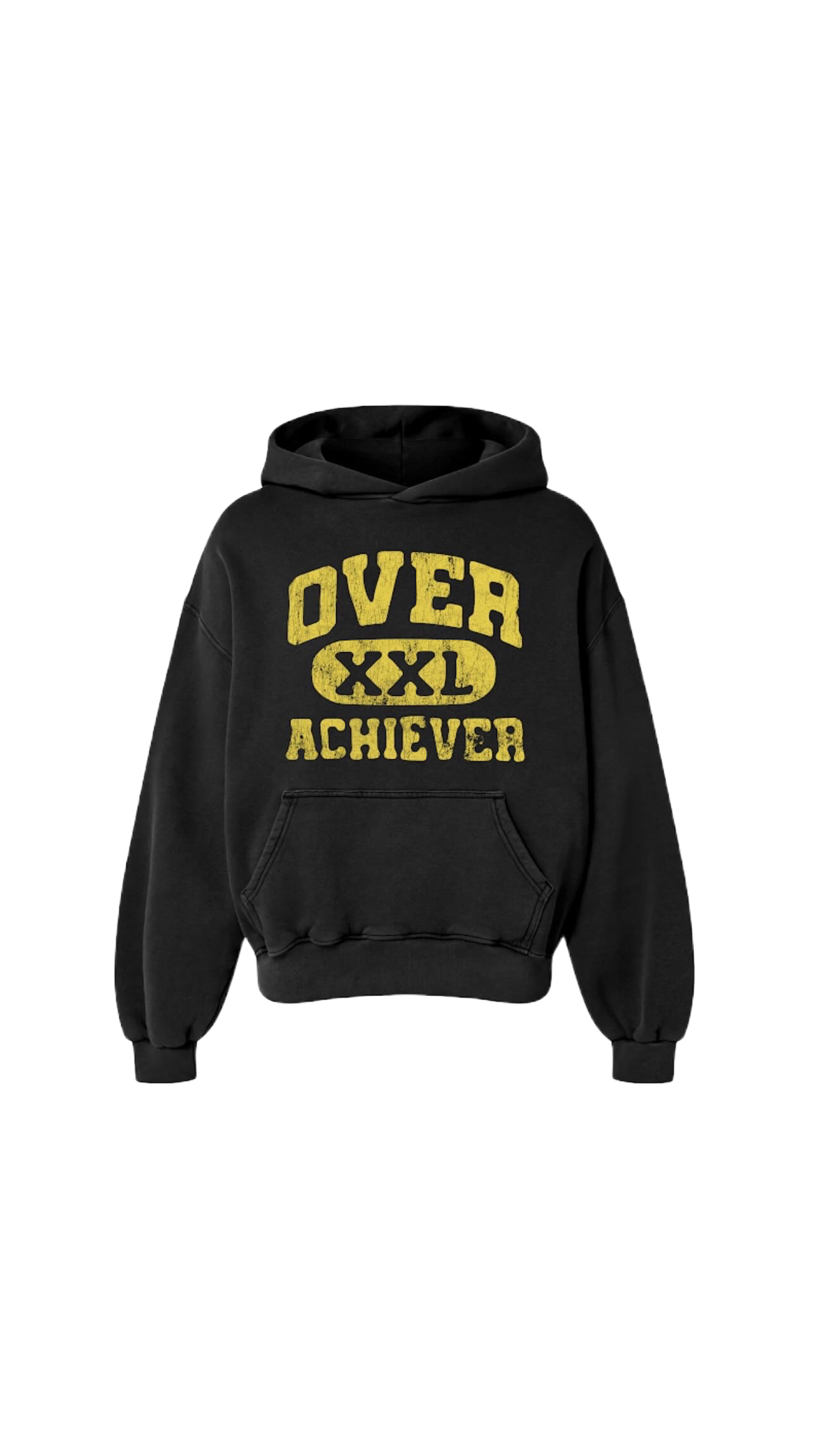 OVERACHIEVE XXL HOODIE